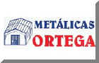MET�LICAS ORTEGA