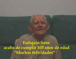 Eutiquio cumple 103 aos.