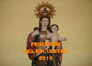 PROCESIN de  "El Encuentro"