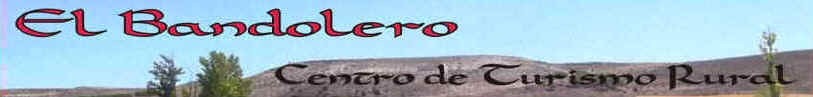 Centro de Turismo Rural "El Bandolero"